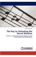 Key to Unlocking the Secret Window