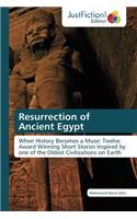 Resurrection of Ancient Egypt