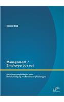 Management / Employee buy out