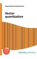 Vector Quantization: (English)