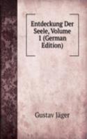 Entdeckung Der Seele, Volume 1 (German Edition)
