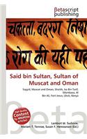 Said Bin Sultan, Sultan of Muscat and Oman: (English)