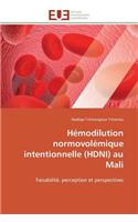 H�modilution Normovol�mique Intentionnelle (Hdni) Au Mali: (Omn.Univ.Europ.)