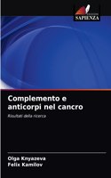 Complemento e anticorpi nel cancro