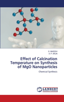Effect of Calcination Temperature on Synthesis of MgO Nanoparticles