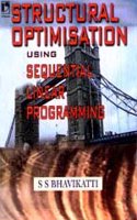 Structural Optimisation Using Sequental Linear Programming
