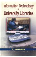 Information Technology in University Libraries