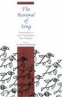 Renewal of Song: Renovation in Lyric Conception and Practice