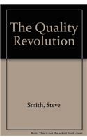 The Quality Revolution