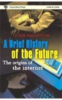 Breif History Of The Future, A