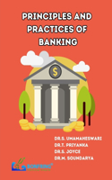 PRINCIPLES AND PRACTICES BANKING