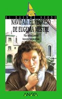 Navidad, El Regreso De Eugenia Mestre/Christmas, the Return of Eugenia Mestre