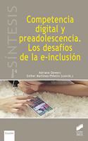 Competencia digital y preadolescencia. Los desafios de la e-inclusion