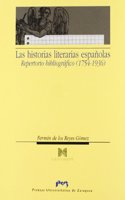 Las Historias Literarias Espanolas: Repertorio Bibliografico (1754-1936)