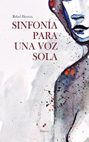 Sinfonia para una voz sola