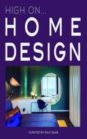 High On... Home Design