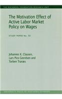 Motivation Effect of Active Labor Market Policy on Wages