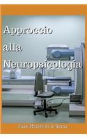 Approccio Alla Neuropsicologia