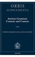Ancient Grammar: Content and Context