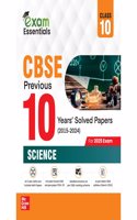 CBSE Class 10 Science Previous 10 Years' Solved Papers/PYQ (2015-2024) | Includes All Delhi & Outside Delhi Sets | Solved Sample Papers for 2024-2025 | CBSE Marking Scheme Solutions | Chapter-wise Trend Analysis | Latest Syllabus & Exam Pattern | C
