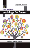 TEXTBOOK OF SOCIOLOGY FOR NURSES (BSC NURSING)