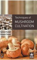 Techniques of Mushroom Cultivation