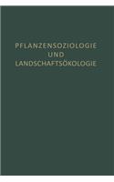 Pflanzensoziologie Und Landschaftsökologie