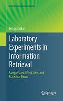 Laboratory Experiments in Information Retrieval: Sample Sizes, Effect Sizes, and Statistical Power