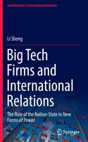 Big Tech Firms and International Relations