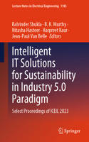Intelligent It Solutions for Sustainability in Industry 5.0 Paradigm
