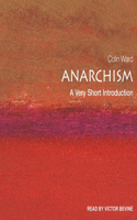 Anarchism Lib/E: A Very Short Introduction