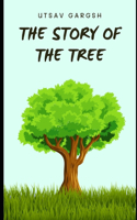 The Story Of The Tree