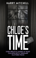 Chloe's Time