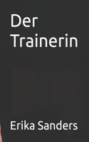 Trainerin