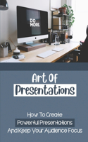 Art Of Presentations