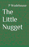 The Little Nugget
