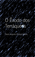 O Êxodo dos Terráqueos