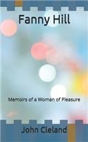 Fanny Hill: Memoirs of a Woman of Pleasure