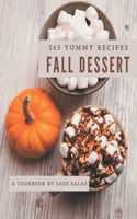 365 Yummy Fall Dessert Recipes