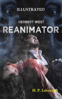 Herbert West: Reanimator Illustrated