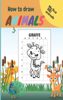 My First How To Draw Animals