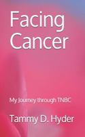 Facing Cancer