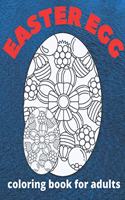 Easter egg coloring book for adults: Beautiful Collection of 30 Unique Easter Egg Designs, A great gift idea for adults.