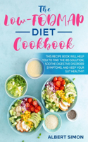 Low-FODMAP Diet Cookbook