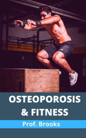 Osteoporosis & Fitness