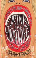 Drink Like a Housewife