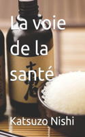 voie de la santé