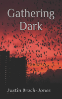 Gathering Dark
