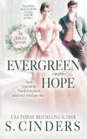 Evergreen With Hope