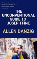 Unconventional Guide to Joseph Fine